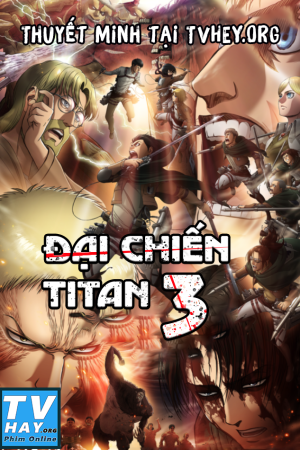 Đại Chiến TiTan Phần 3